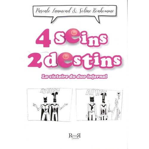 4 Seins 2 Destins - La Victoire Du Duo Infernal