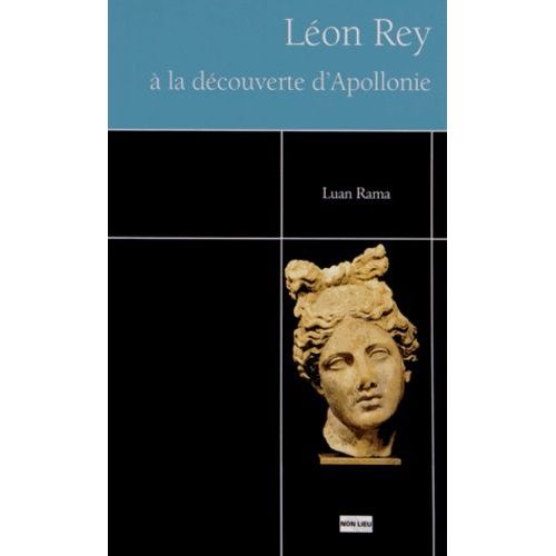 Léon Rey À La Découverte D'apollonie