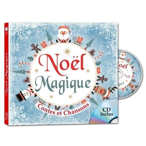 Noël Magique - Contes Et Chansons (1 Cd Audio Mp3)