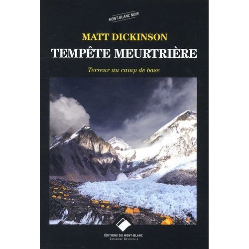 Tempête Meurtrière - Terreur Au Camp De Base