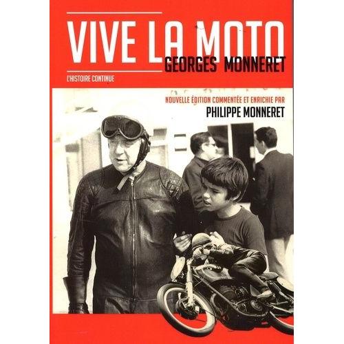 Vive La Moto - L'histoire Continue