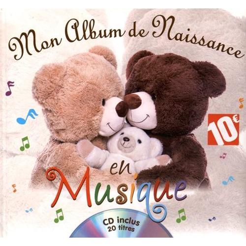 Mon Album De Naissance En Musique - (1 Cd Audio)