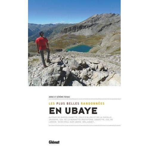 Les Plus Belles Randonnées En Ubaye