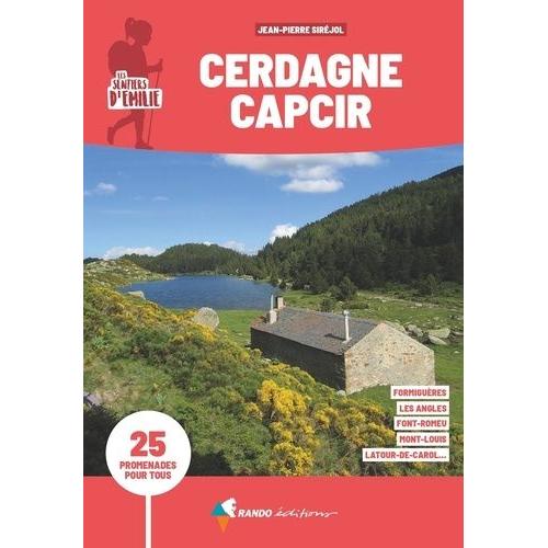 Cerdagne-Capcir - 25 Promenades Pour Tous