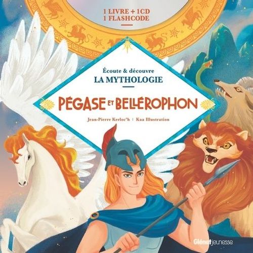 Pégase Et Bellérophon - (1 Cd Audio)