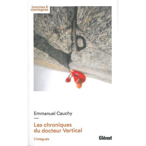 Les Chroniques Du Docteur Vertical Intégrale - Frisson Fatal - Morte Et Blanche - Silence Glacial - Urgence Vitale