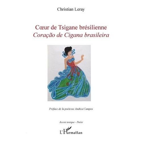 Coeur De Tsigane Brésilienne