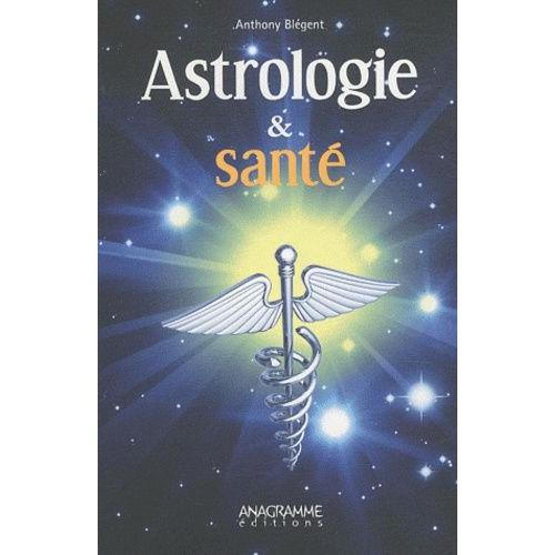 Astrologie & Santé