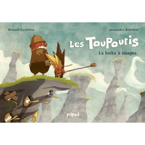Les Toupouris Tome 1 - La Boîte À Images