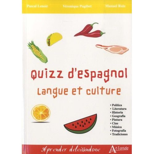 Quizz D'espagnol - Langue Et Culture