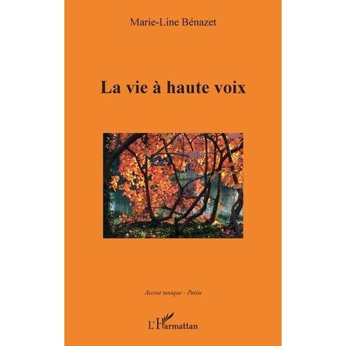 La Vie À Haute Voix
