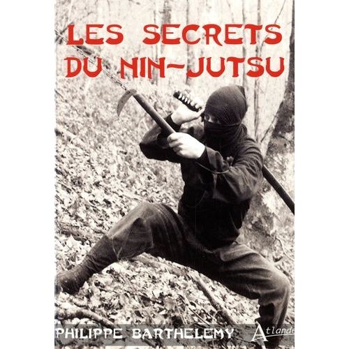Les Secrets Du Nin-Jutsu
