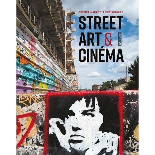 Street Art & Cinéma