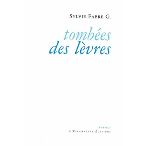Tombées Des Lèvres