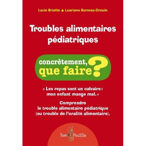Troubles Alimentaires Pédiatriques