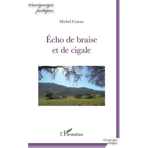 Echo De Braise Et De Cigale