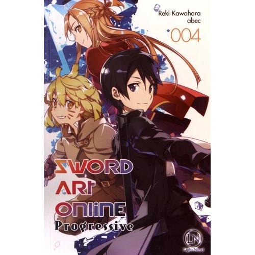 Sword Art Online - Progressive - Light Novel - Tome 4
