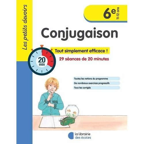 Conjugaison 6e - 29 Séances De 20 Minutes