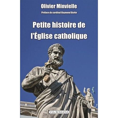 Petite Histoire De L'eglise Catholique