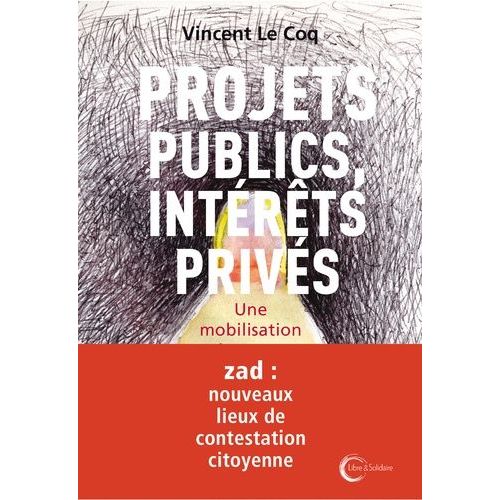 Projets Publics, Réseaux Privés