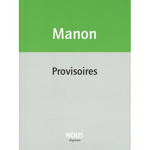 Provisoires