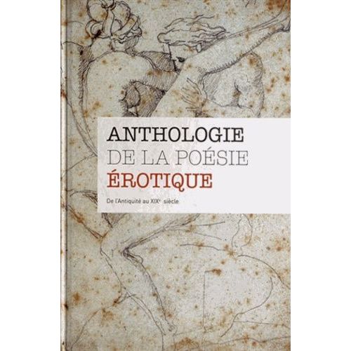 Anthologie De La Poésie Érotique - De L'antiquité Au Xixe Siècle (4 Cd Audio)