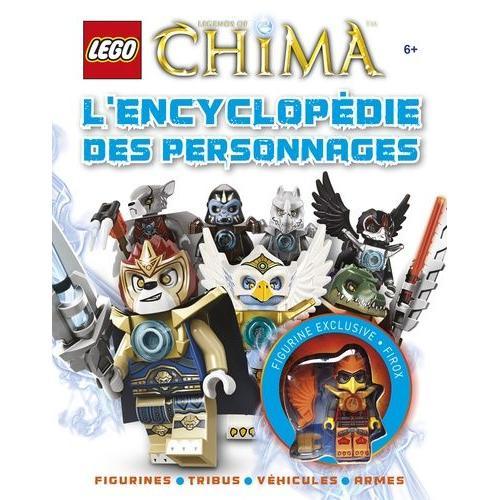 Lego Legends Of Chima - L'encyclopédie Des Personnages - Avec Une Figurine Exclusive De Firox