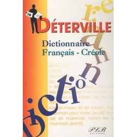 Le Déterville - Dictionnaire Français-Créole