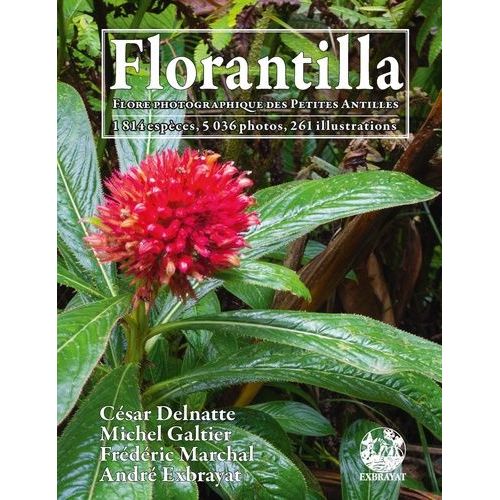 Florantilla - Flore Photographique Des Petites Antilles