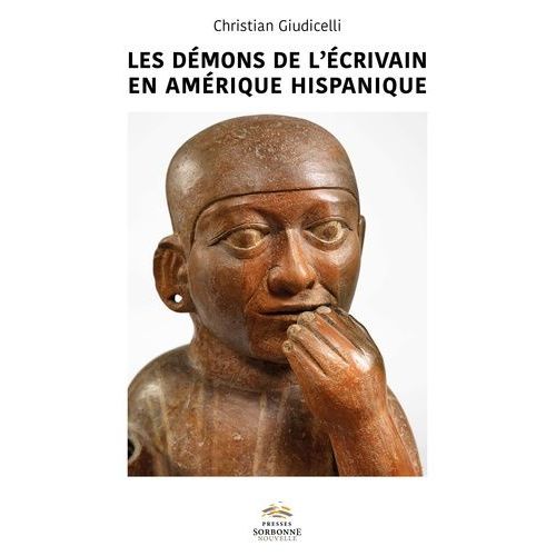 Les Démons De L'écrivain En Amérique Hispanique