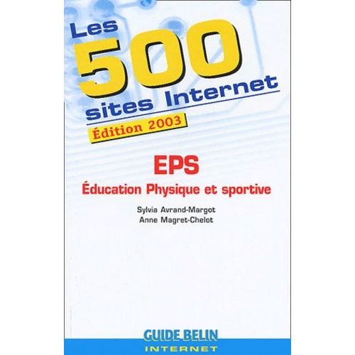 Les 500 Sites Internet Eps - Edition 2003