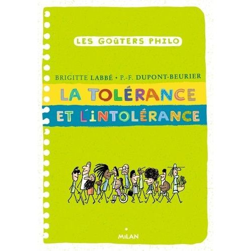 La Tolérance Et L'intolérance