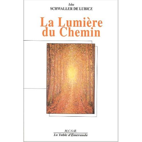 La Lumiere Du Chemin