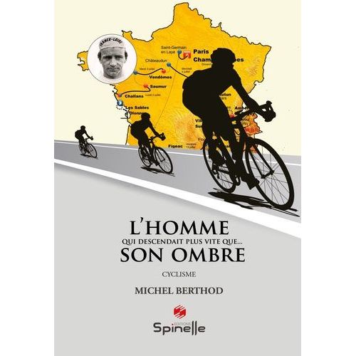 L?Homme Qui Descendait Plus Vite - Que Son Ombre