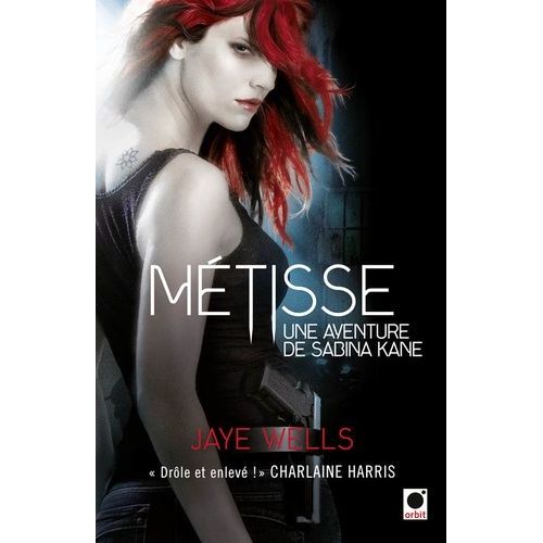 Sabina Kane Tome 1 - Métisse