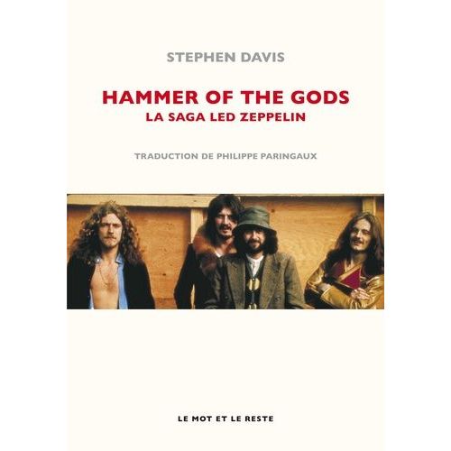 Hammer Of The Gods - La Saga Led Zeppelin