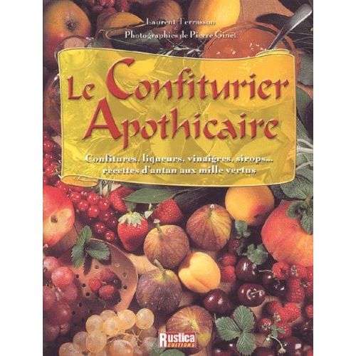 Le Confiturier Apothicaire