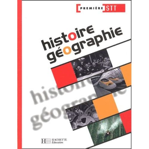 Histoire-Geographie 1ere Stt