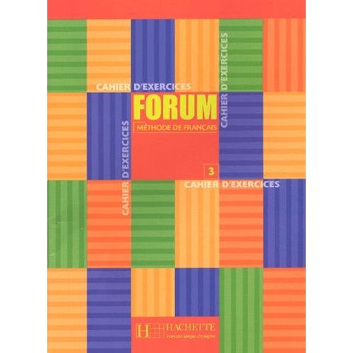 Forum N° 3. Cahier D'exercices