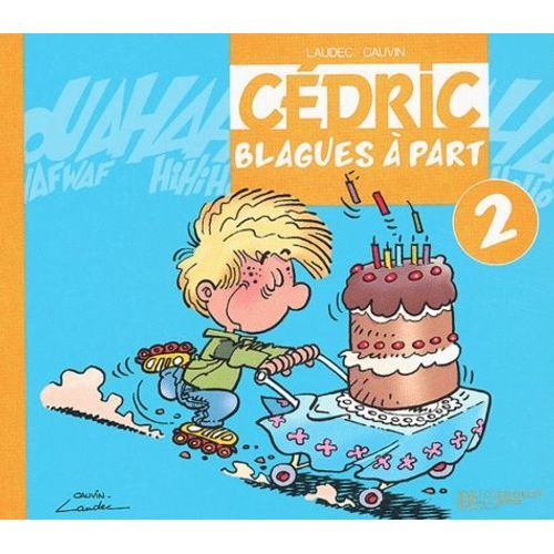 Cedric : Blagues A Part - Tome 2