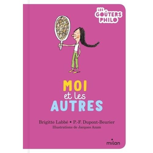 Moi Et Les Autres