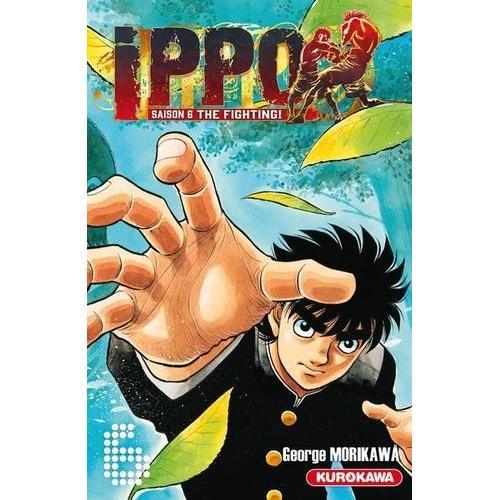 Ippo - Saison 6 - The Fighting - Tome 6