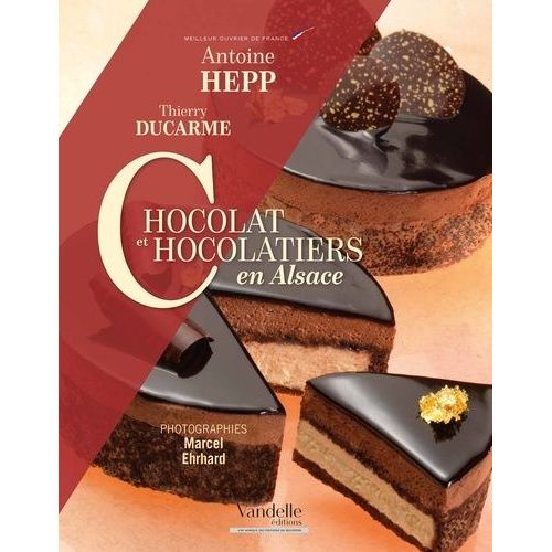 Chocolat Et Chocolatiers En Alsace