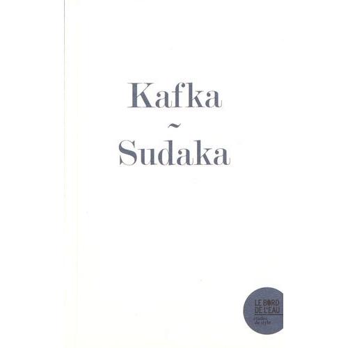 Le Journal De Franz Kafka - L'impasse De L'écriture Et Le Dessin De L'acrobate