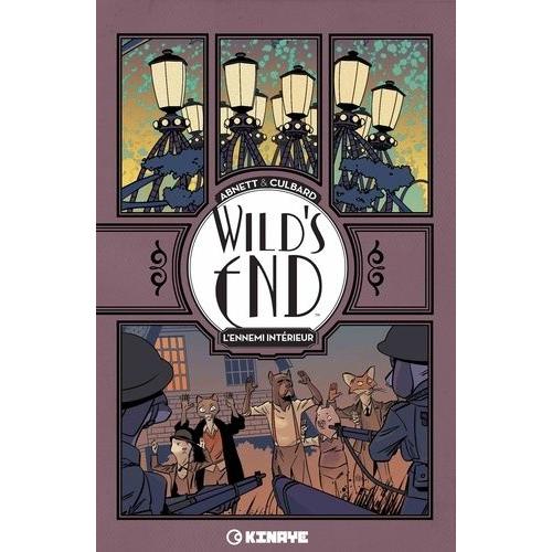 Wild's End Tome 2 - L'ennemi Intérieur