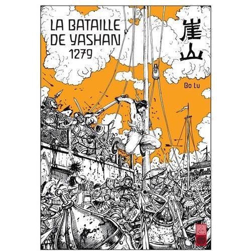 Bataille De Yashan 1279 (La)