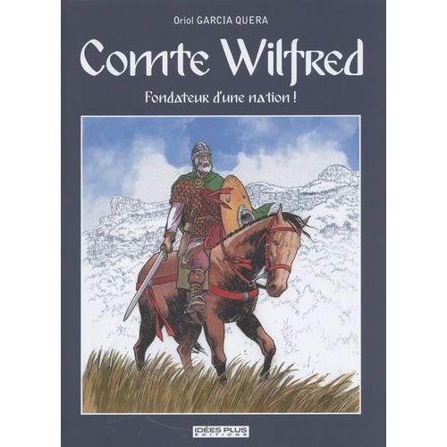 Comte Wilfred - Fondateur D'une Nation !