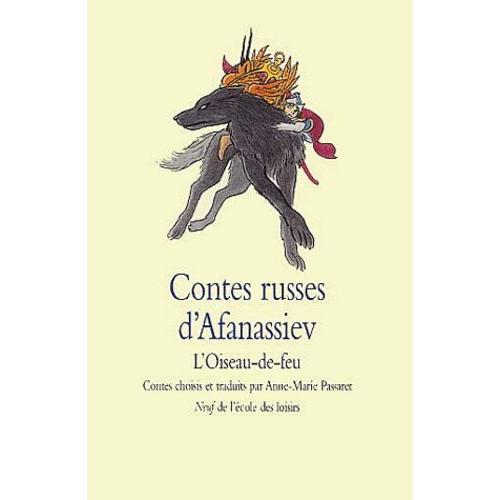 Contes Russes D'afanassiev - L'oiseau-De-Feu