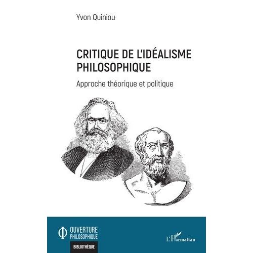Critique De L'idéalisme Philosophique - Approche Théorique Et Politique
