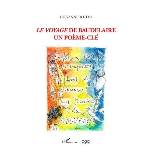 Le Voyage De Baudelaire - Un Poème-Clé